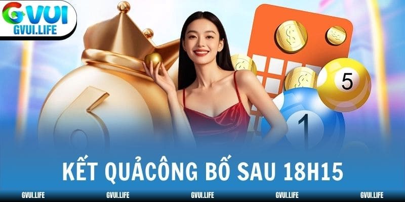 Kết quả XS Mega công bố ngay sau giờ quay 18h15