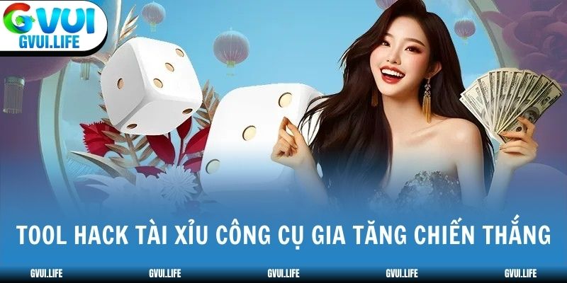 Tool hack tài xỉu công cụ gia tăng chiến thắng